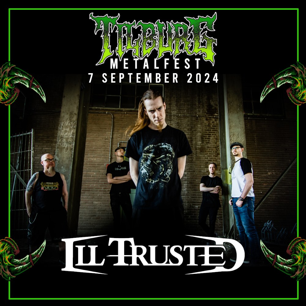 Tilburg Metal Fest 2024 - Ill Trusted